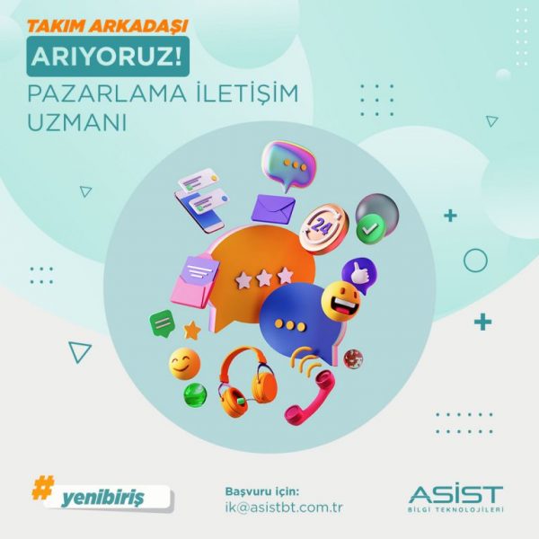 Asist Bilgi Teknolojileri Pazarlama İletişim Uzmanı Arıyor Pazarlama İletişim Uzmanı İş İlanları