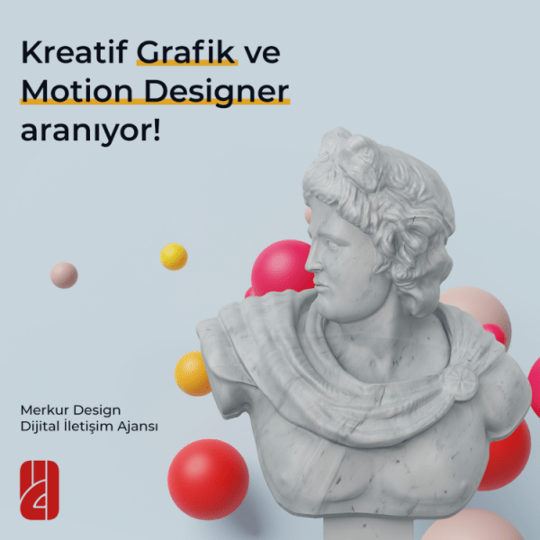 Merkur Design Kreatif Grafik ve Motion Designer arıyor Kreatif Grafik ve Motion Designer iş İlanları