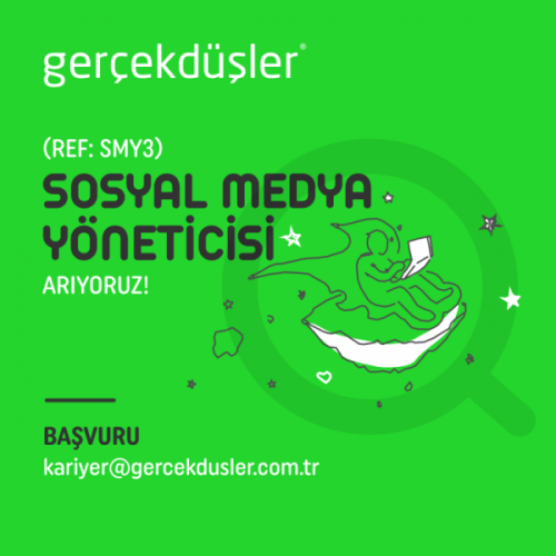 Gerçek Düşler, Sosyal Medya Yöneticisi Arıyor Gerçek Düşler, Sosyal Medya Yöneticisi Arıyor