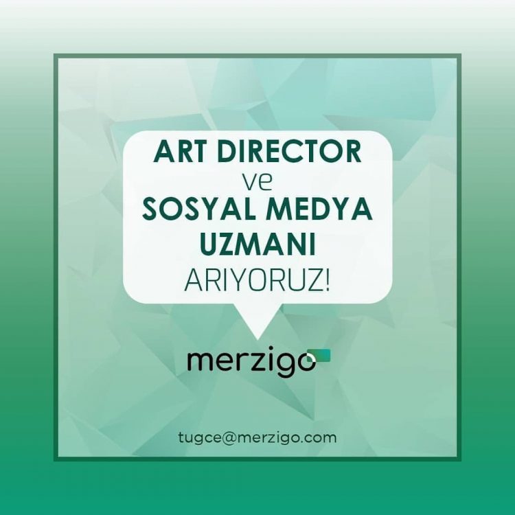 Sosyal Medya Uzmanı ve Art Director ilanları Merzigo, Sosyal Medya Uzmanı ve Art Director Arıyor