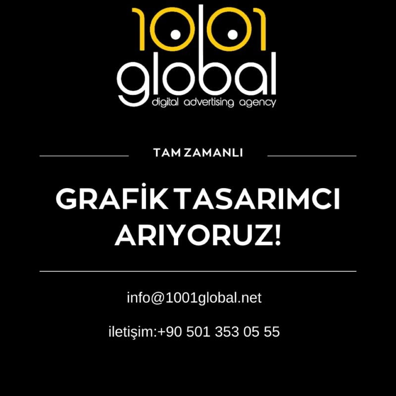 Grafik Tasarımcı Aranıyor - 1001 Global Agency Grafik Tasarımcı Aranıyor - 1001 Global Agency