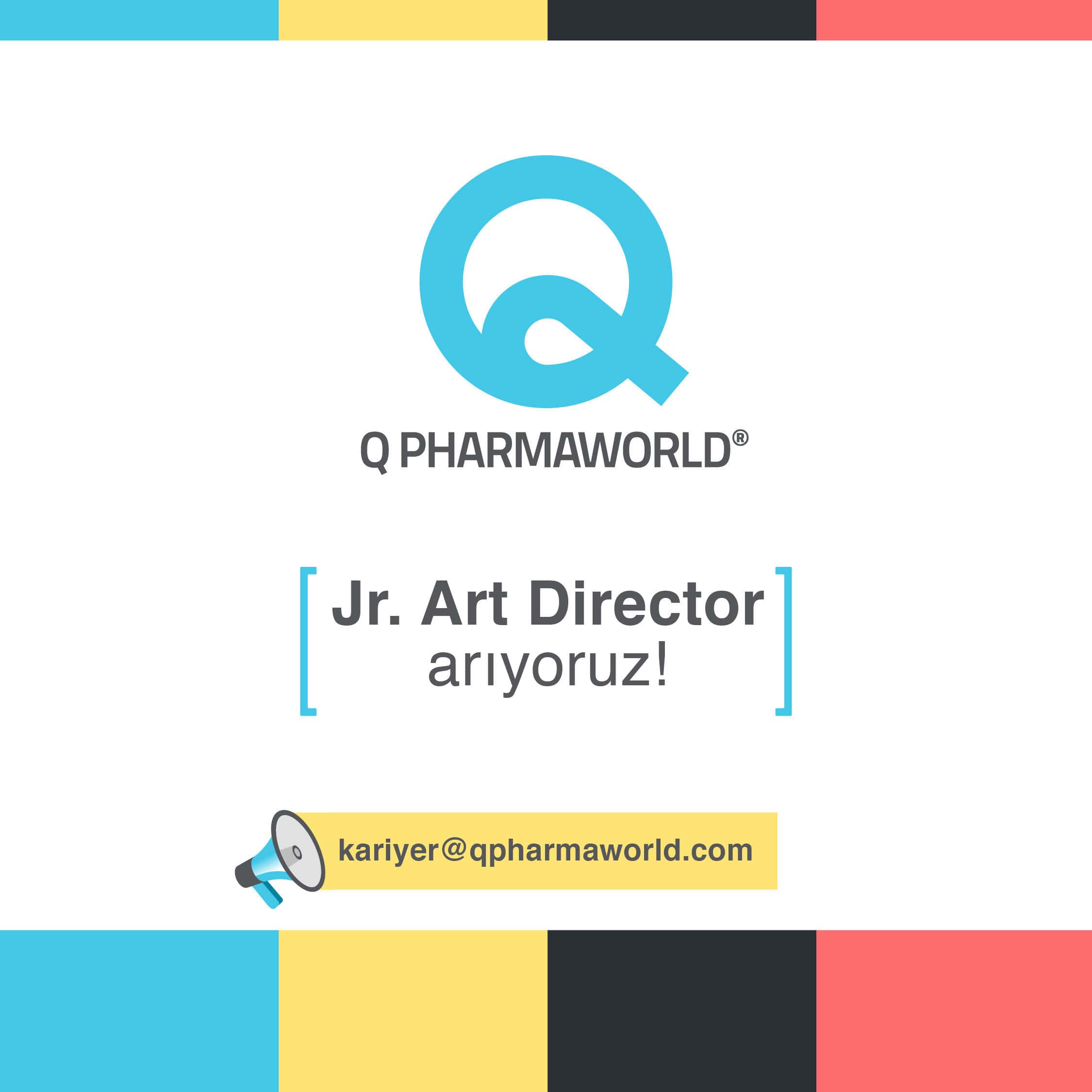 Jr. Art Director Aranıyor - QPHARMAWORLD Jr. Art Director Aranıyor - QPHARMAWORLD