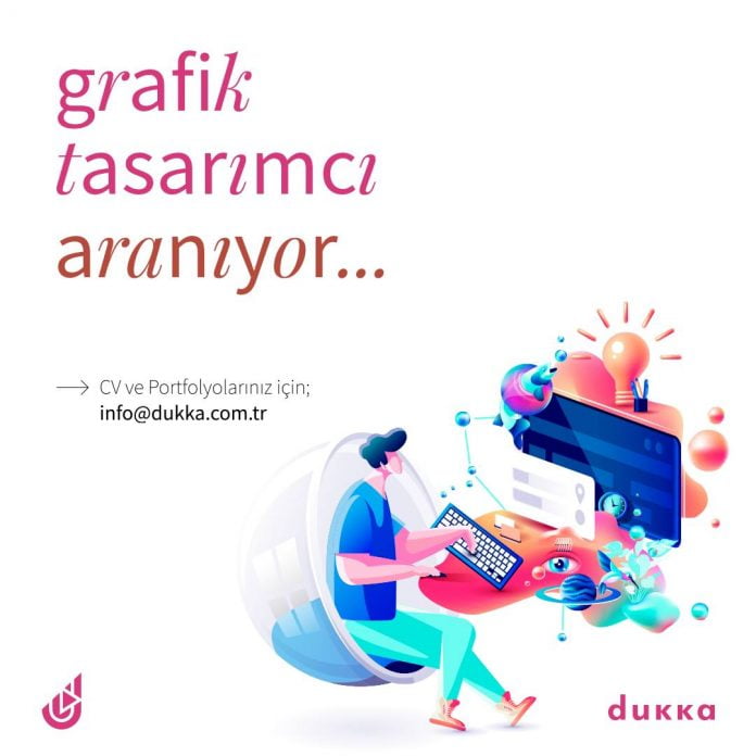 Grafik Tasarımcı Aranıyor - Dukka Medya Grafik Tasarımcı Aranıyor - Dukka Medya