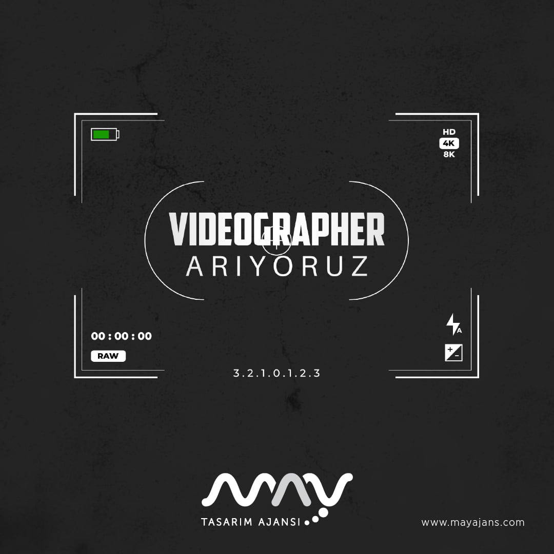 Videographer Aranıyor - May Ajans Videographer Aranıyor - May Ajans