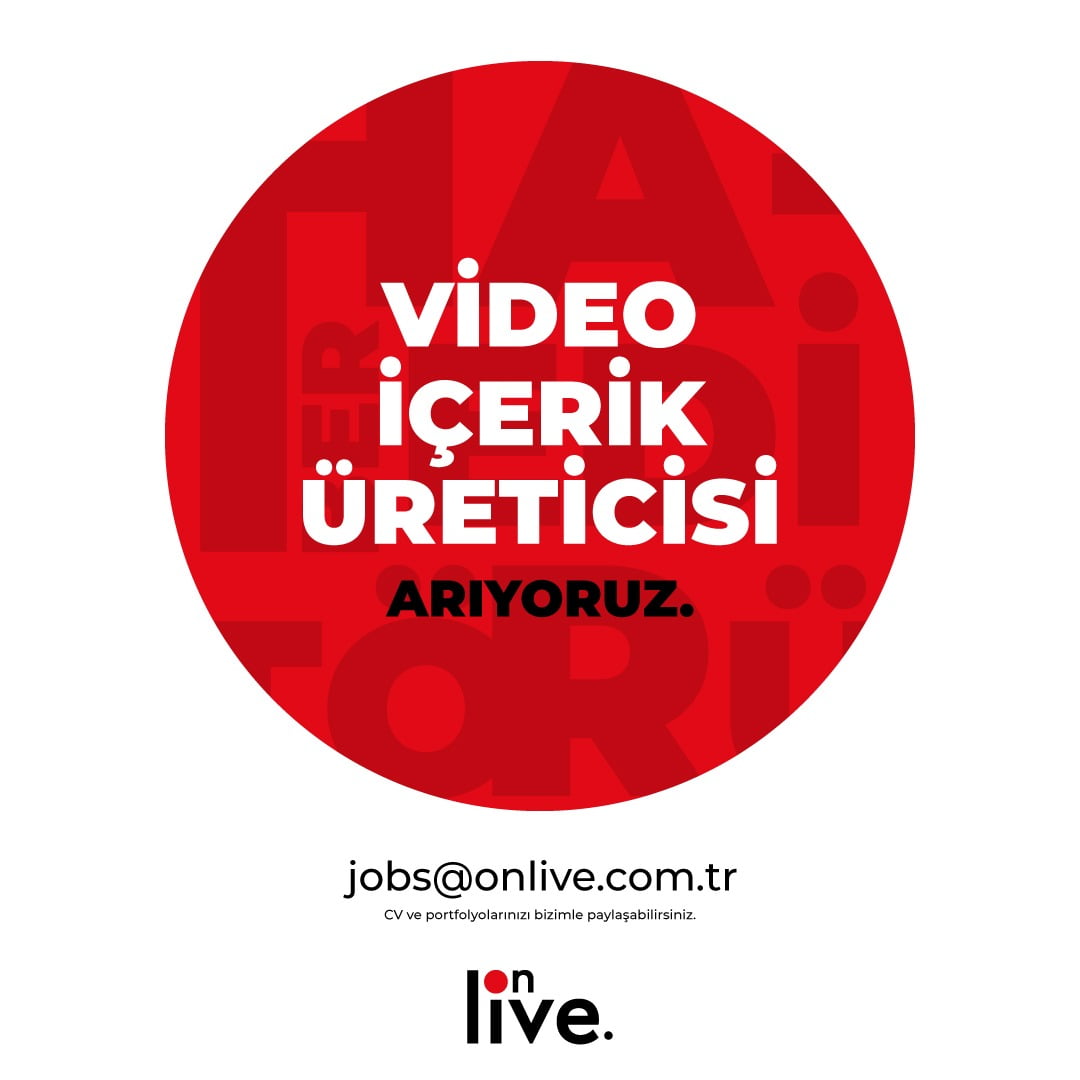 Video İçerik Üreticisi Aranıyor - Onlive Video İçerik Üreticisi Aranıyor - Onlive