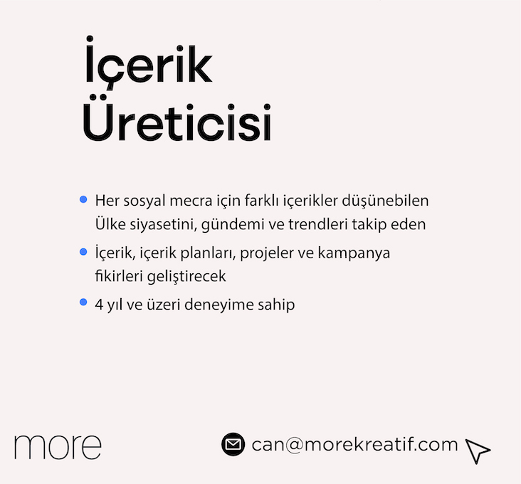 İçerik Üreticisi iş ilanları İçerik Üreticisi arayanlar More Kreatif