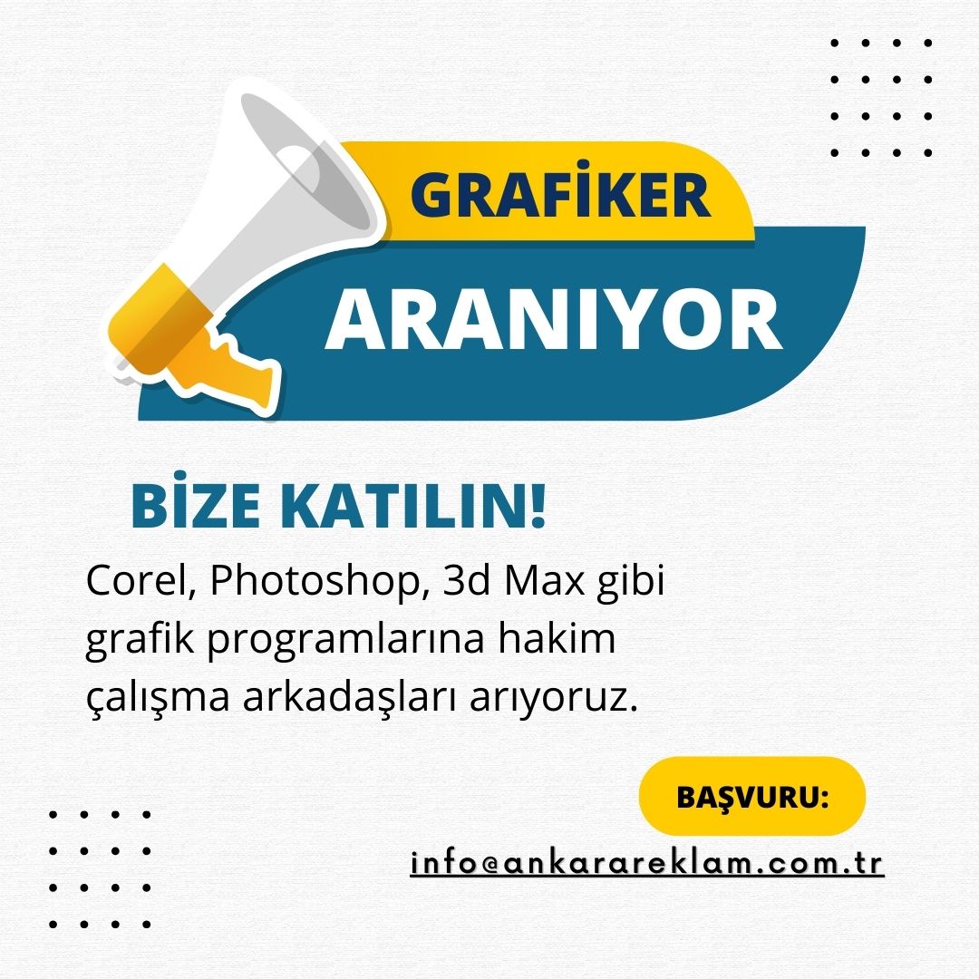 Grafiker iş ilanları Ankara Reklam
