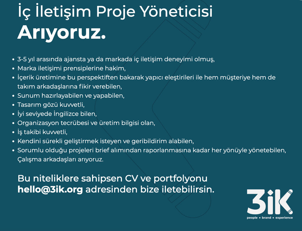 İç İletişim Proje Yöneticisi arayanlar İç İletişim Proje Yöneticisi iş ilanları 3İK