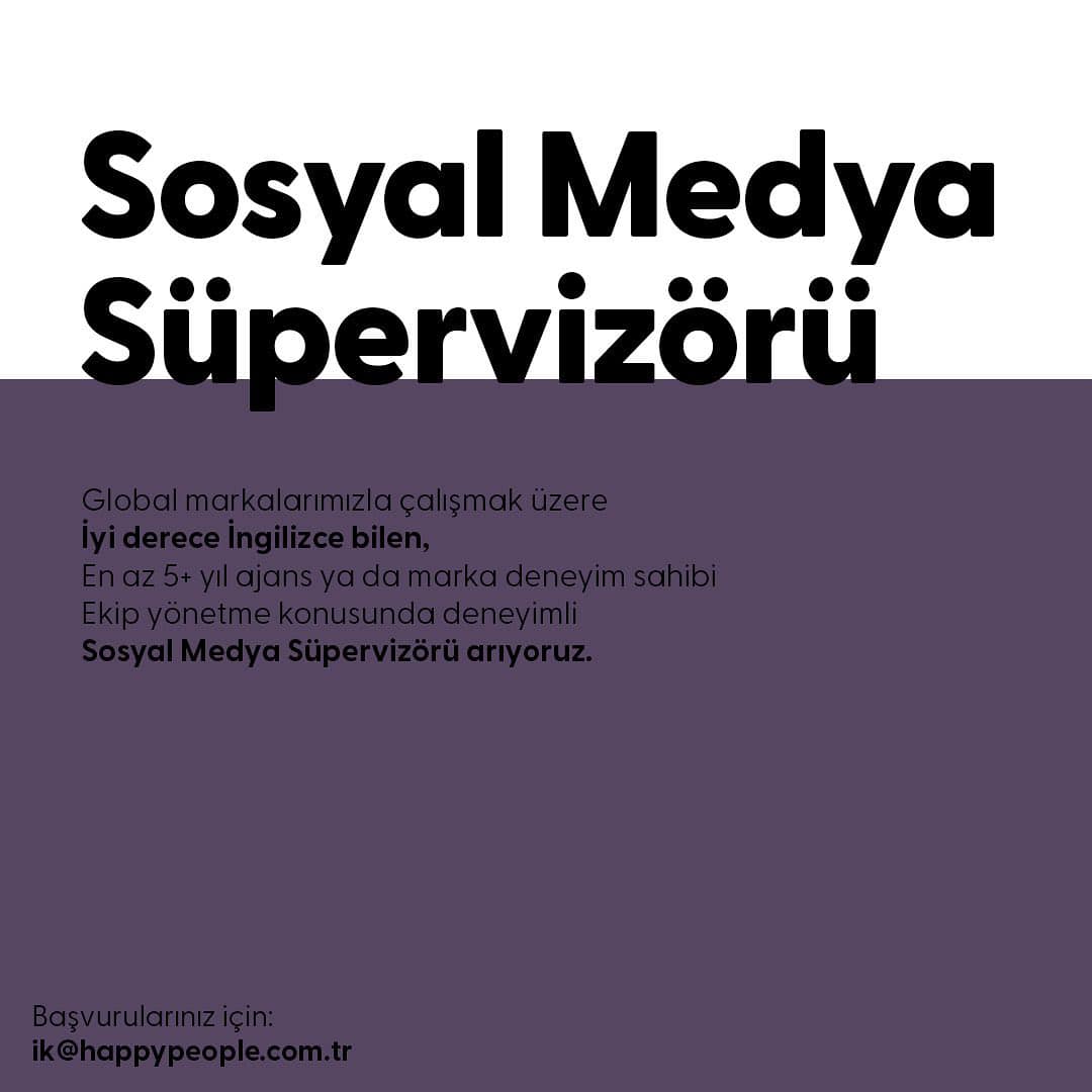 Sosyal Medya Süpervizörü arayanlar Happy People Project Sosyal Medya Süpervizörü iş ilanları Happy People Project