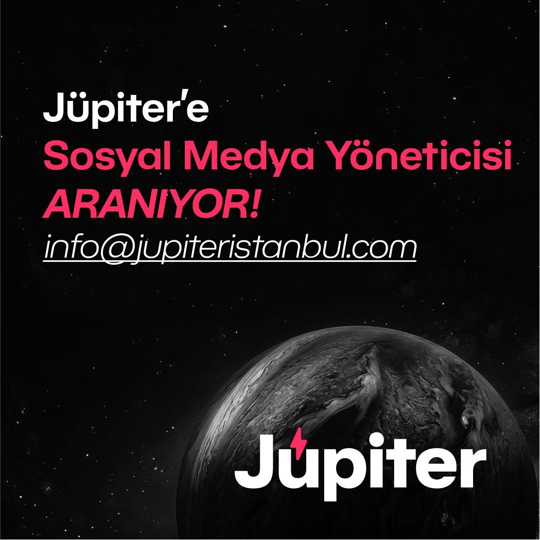Sosyal Medya Yöneticisi arayanlar Jüpiter İstanbul Sosyal Medya Yöneticisi iş ilanları Jüpiter İstanbul
