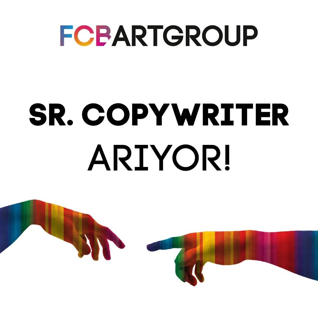 Senior Copywriter iş ilanları FCB Artgroup