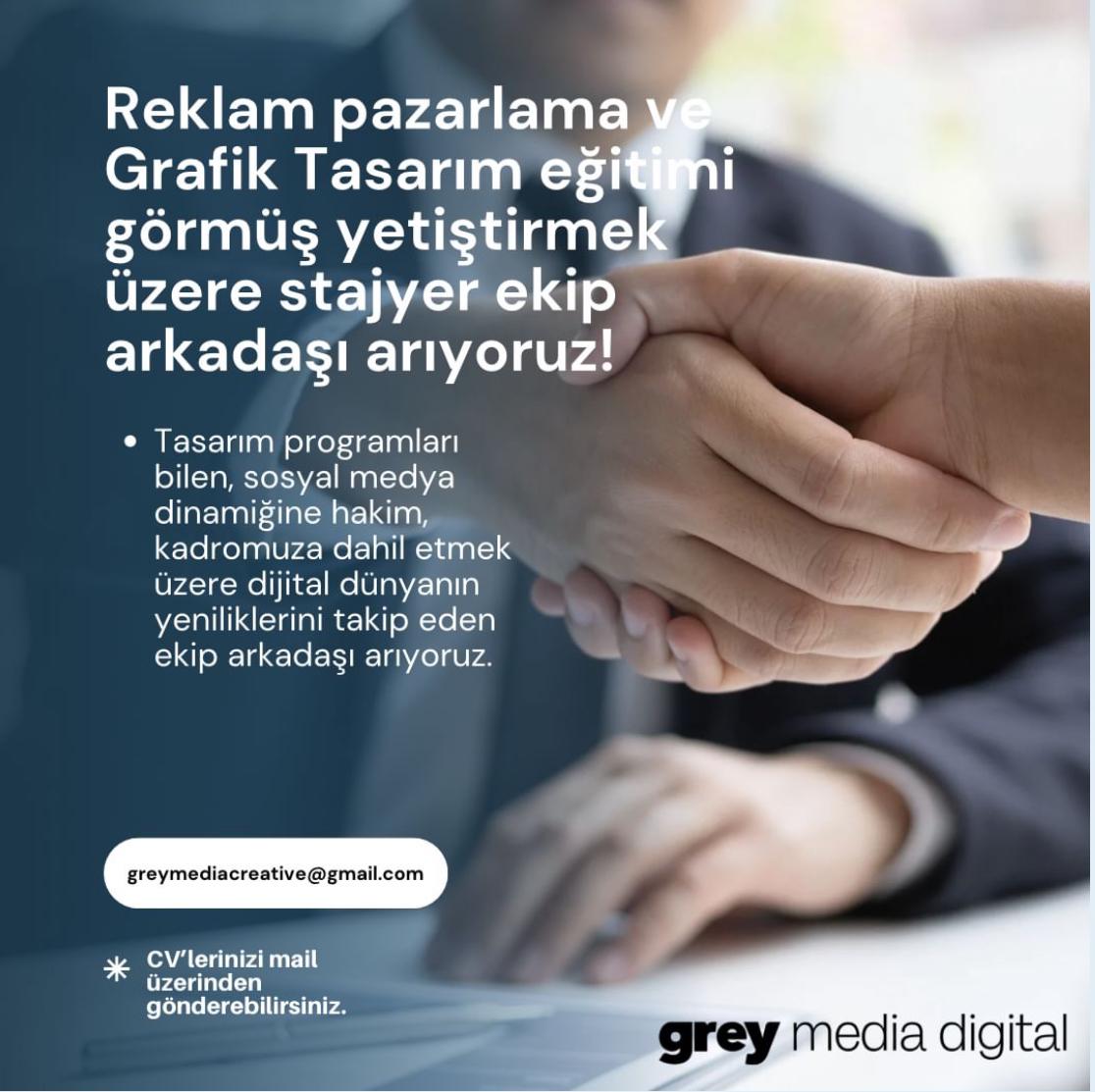 Yetiştirilmek Üzere Stajyer arayanlar Grey Media Digital Yetiştirilmek Üzere Stajyer iş ilanları Grey Media Digital