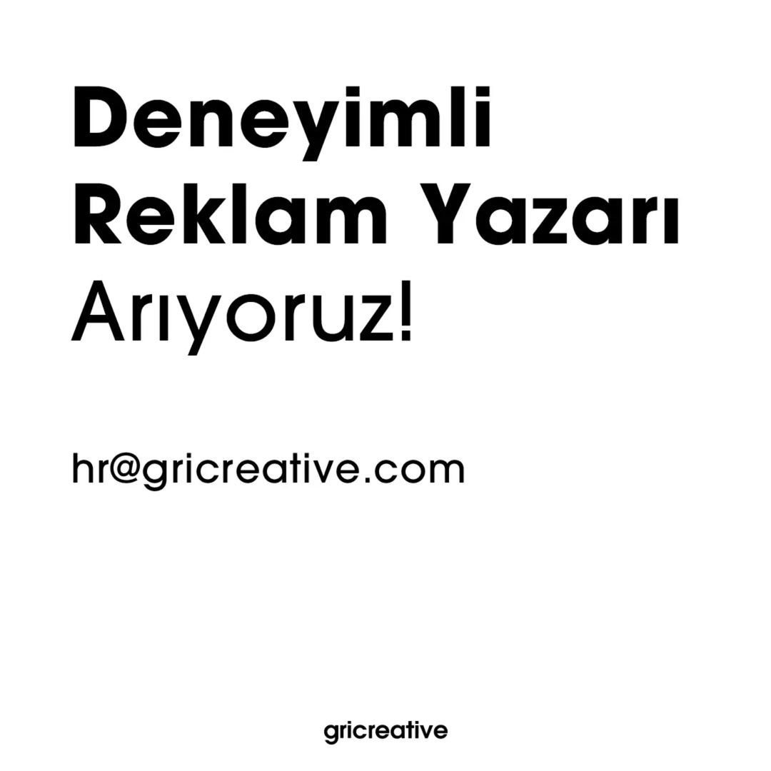 Deneyimli Reklam Yazarı iş ilanları Gricreative