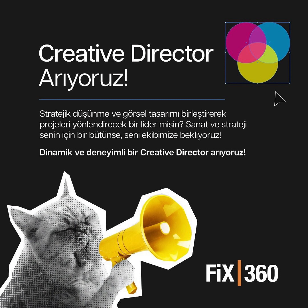 Kreatif Direktör arayanlar – Fix360 Agency Kreatif Direktör iş ilanları – Fix360 Agency