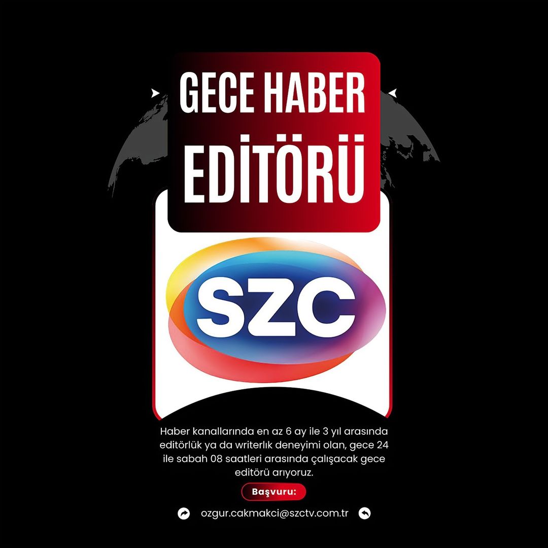 Gece Haber Editörü arayanlar - Sözcü Televizyonu Gece Haber Editörü iş ilanları - Sözcü Televizyonu