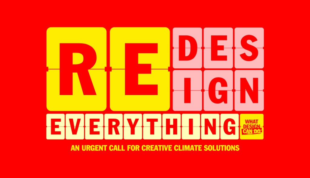 Redesign Everything Challenge
