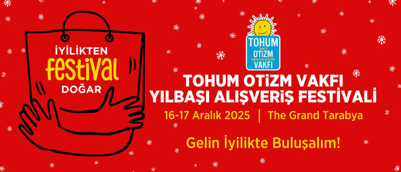 Tohum Otizm Vakfı Yılbaşı Alışveriş