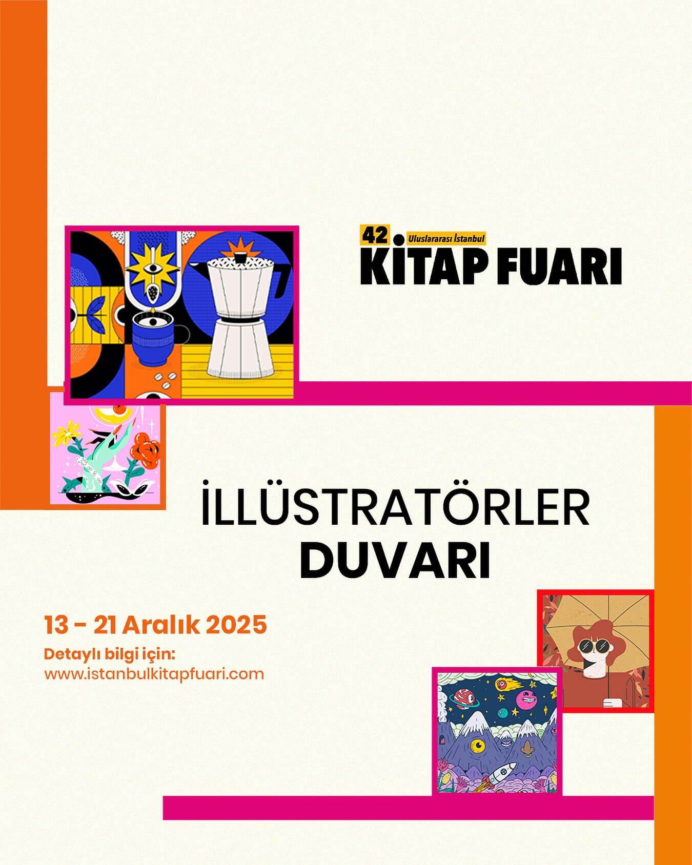 42. Uluslararası İstanbul Kitap Fuarı’nda “İllüstratörler Duvarı”: Yaratıcı Zihinler Sahneye Çıkıyor 2 İstanbul Kitap Fuarı
